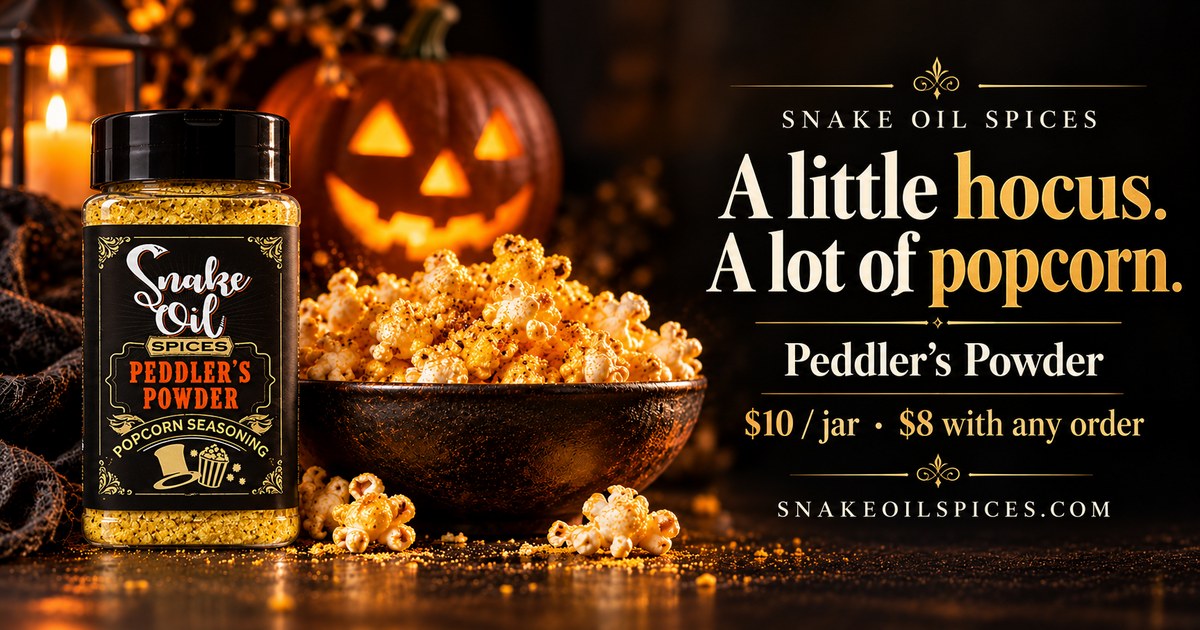 Peddler’s Powder beside a bowl of popcorn and a jack-o’-lantern: A little hocus. A lot of popcorn.
